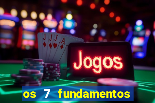 os 7 fundamentos da umbanda